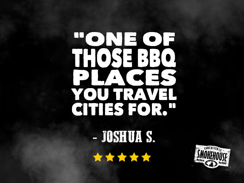 Five-star Lancaster Smokehouse review graphic with the quote ‘One of those BBQ places you travel cities for.’